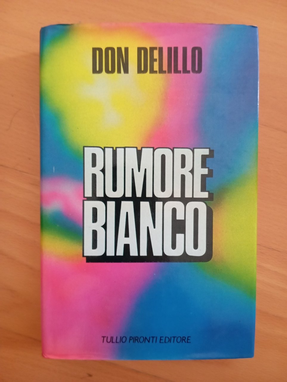 Don Delillo, Rumore bianco, Tullio Pitonti Editore, copertina psichedelica, 1987 | Immagine principale