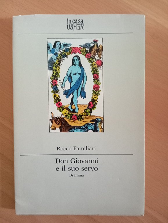 Don Giovanni e il suo servo, Rocco Familiari, La casa …