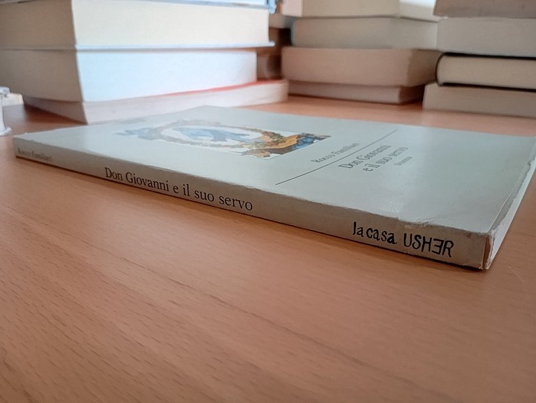 Don Giovanni e il suo servo, Rocco Familiari, La casa …