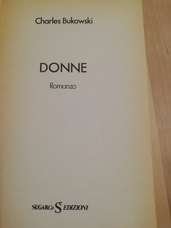 Donne, Charles Bukowski, 1980, SugarCo