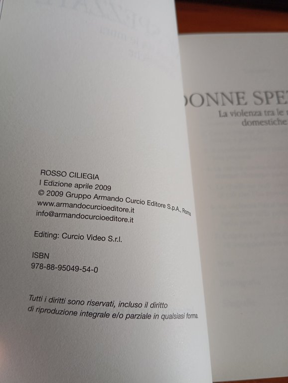 Donne spezzate. La violenza tra le mura domestiche, Milena Milone, …