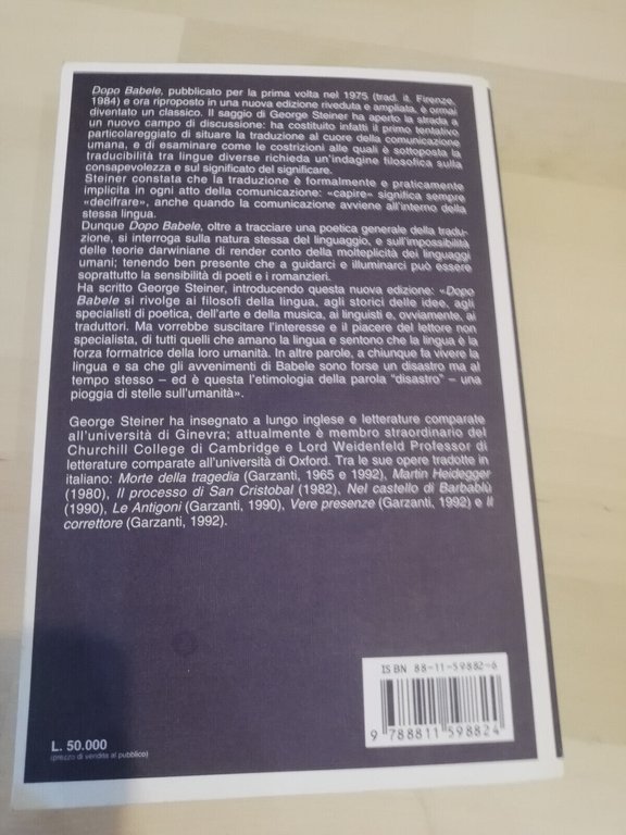 Dopo Babele. Aspetti del linguaggio e traduzione, George Steiner, Garzanti, …