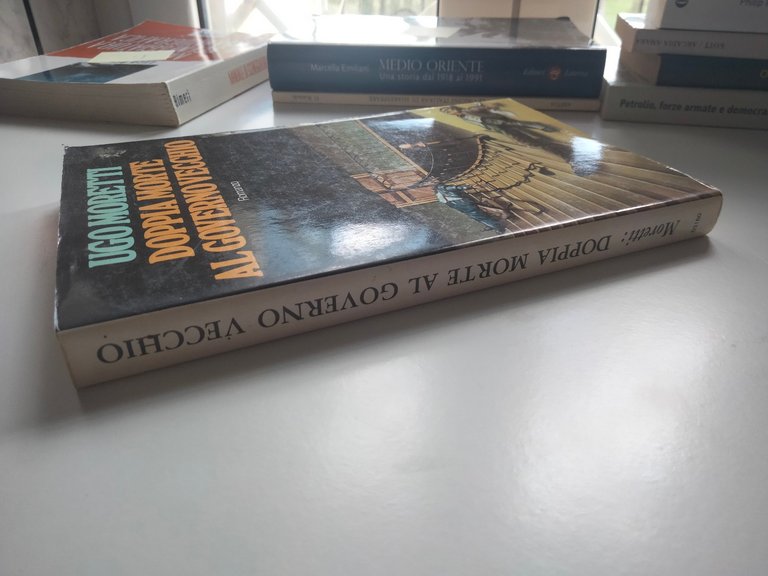 Doppia morte al governo vecchio, Ugo Moretti, Longanesi, 1977