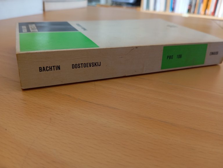Dostoevskij, Michail Bachtin, Einaudi, 1968