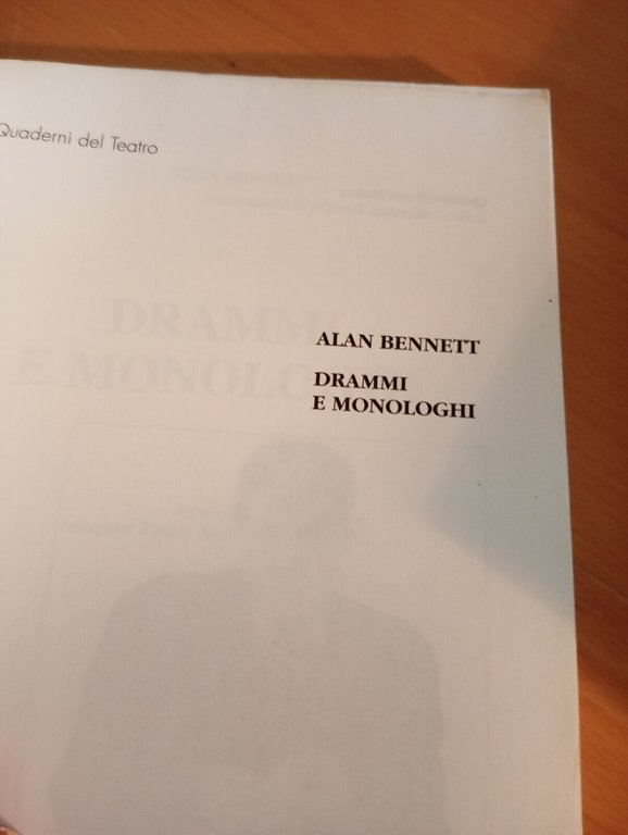 Drammi e monologhi Alan Bennett, Singole spie Un inglese all'estero …