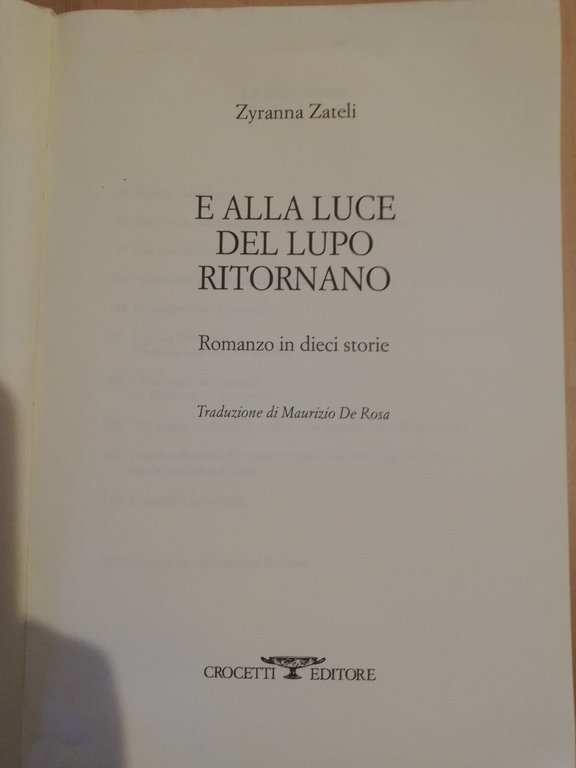 E alla luce del lupo ritornano, Zyranna Zateli, 1999, Crocetti