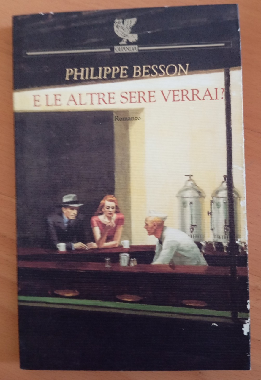 E le altre sere verrai?, Philippe Besson, Guanda, 2004 | Immagine principale