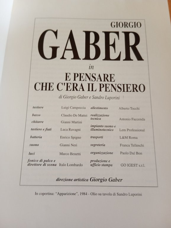 E pensare che c'era il pensiero, Giorgio Gaber, Libro spettacolo, …