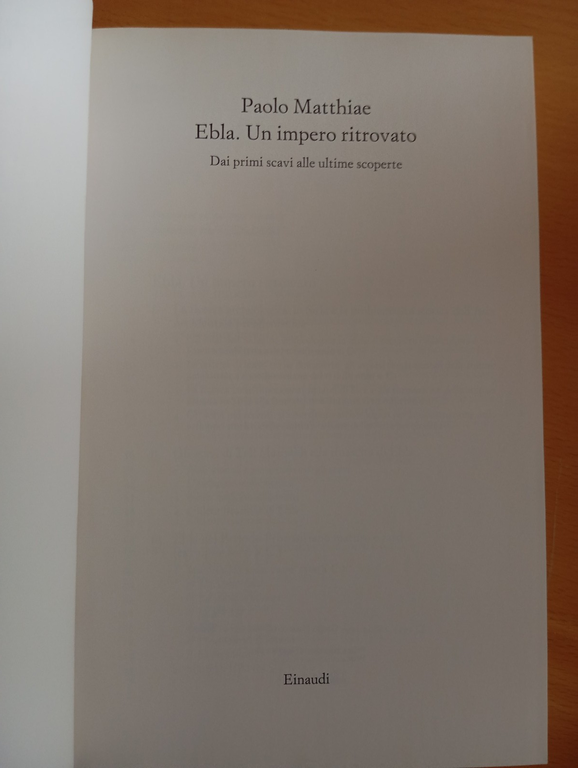 Ebla. Un impero ritrovato, Paolo Matthiae, Einaudi, 1995, nuovo | Immagine Gallery 5