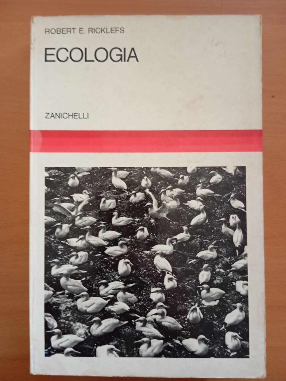 Ecologia, Robert E. Ricklefs, Zanichelli, 1976