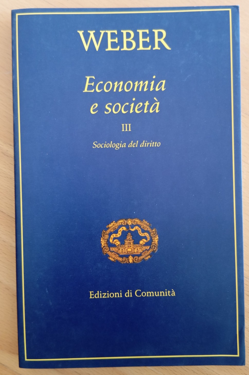 Economia e società III, Socologia del diritto, Max Weber, Ediz. … | Immagine principale