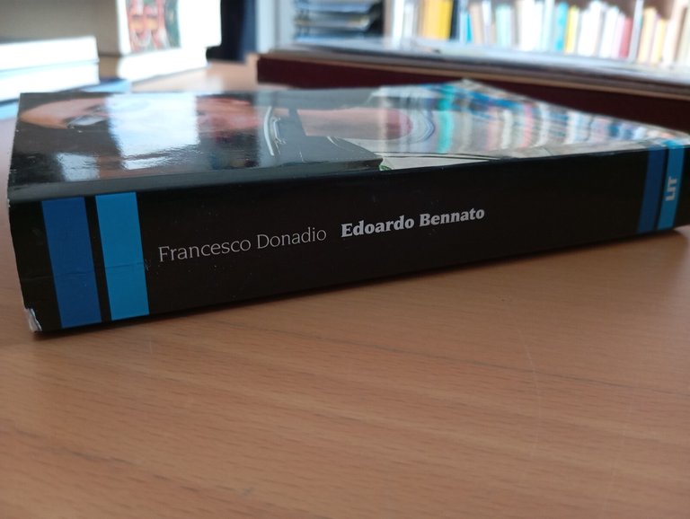 Edoardo Bennato. Venderò la mia rabbia, Francesco Donadio, Arcana, 2011