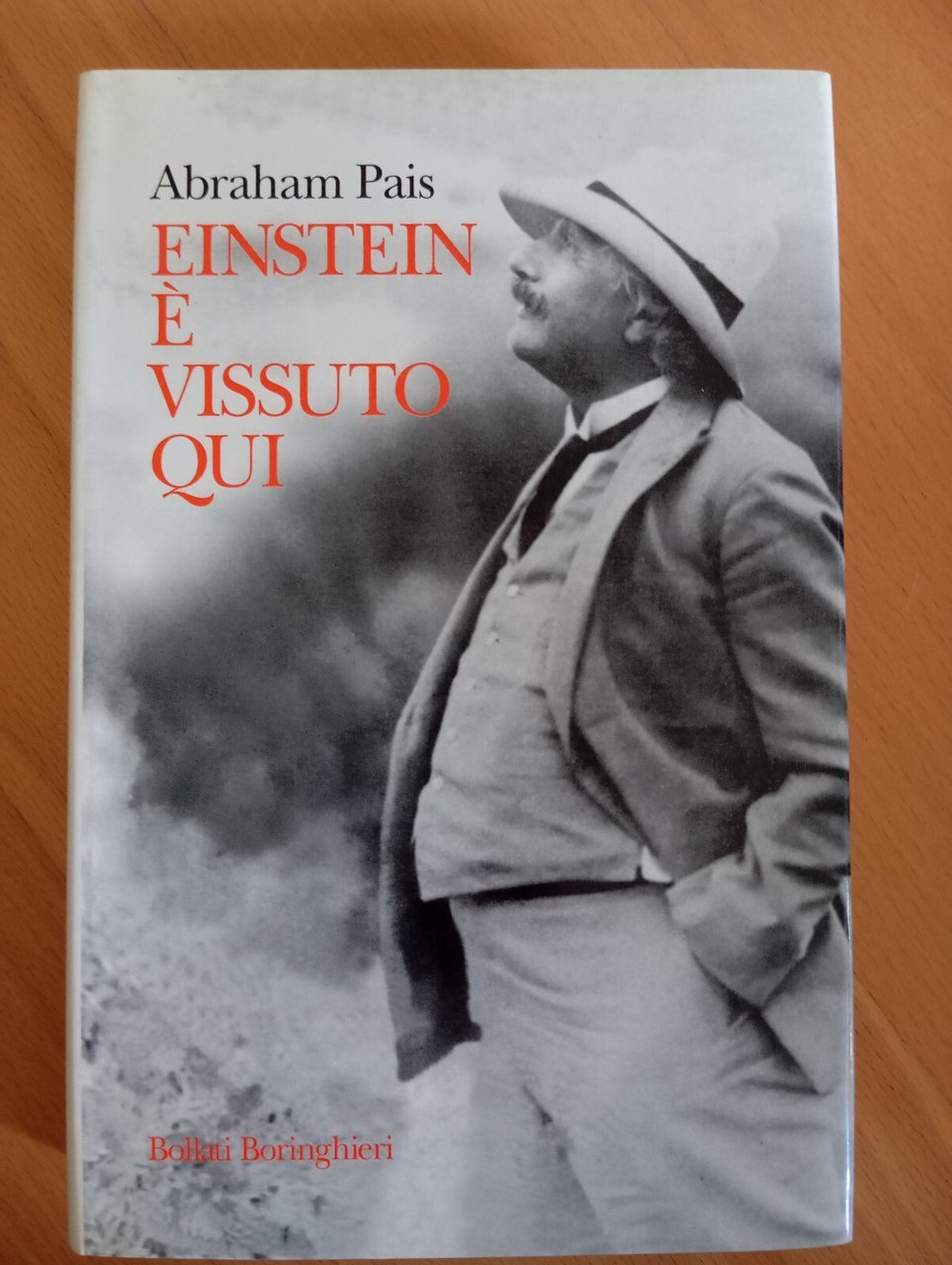 Einstein è vissuto qui, Abraham Pais, Bollati Boringhieri, 1995
