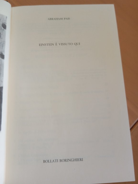 Einstein è vissuto qui, Abraham Pais, Bollati Boringhieri, 1995