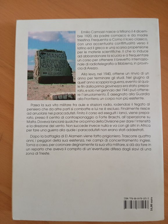 El Alamein: l'inferno o giù di lì, Emilio Camozzi, Ritter, …