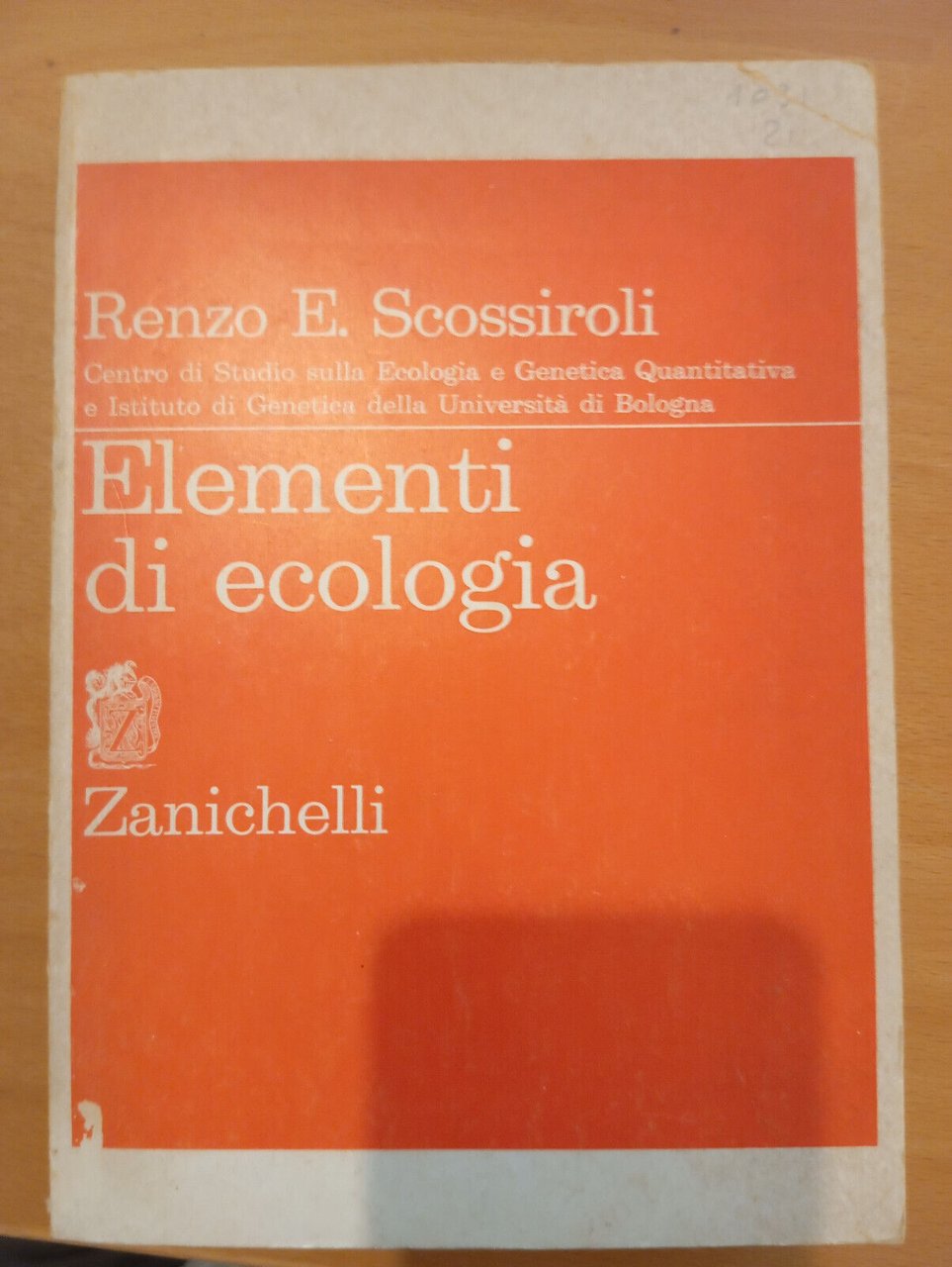 Elementi di ecologia, Renzo E. Scossiroli, Zanichelli, 1976