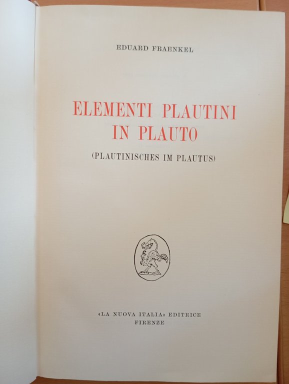 Elementi plautini in Plauto, Eduard Fraenkel, La Nuova Italia, 1960 | Immagine Gallery 10