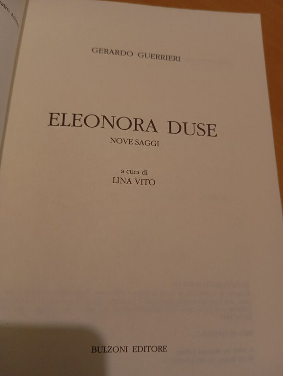 Eleonora Duse. Nove saggi, Gerardo Guerrieri, Bulzoni Editore, 1993