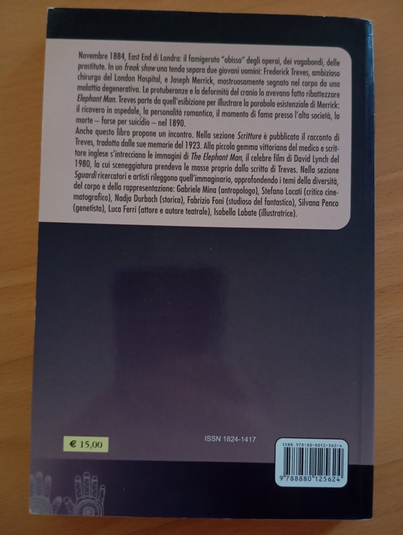 Elephant man. L'eroe della diversità, Gabriele Mina, Le Mani 2010 …
