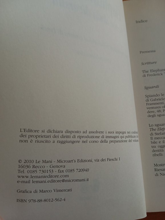 Elephant man. L'eroe della diversità, Gabriele Mina, Le Mani 2010 …