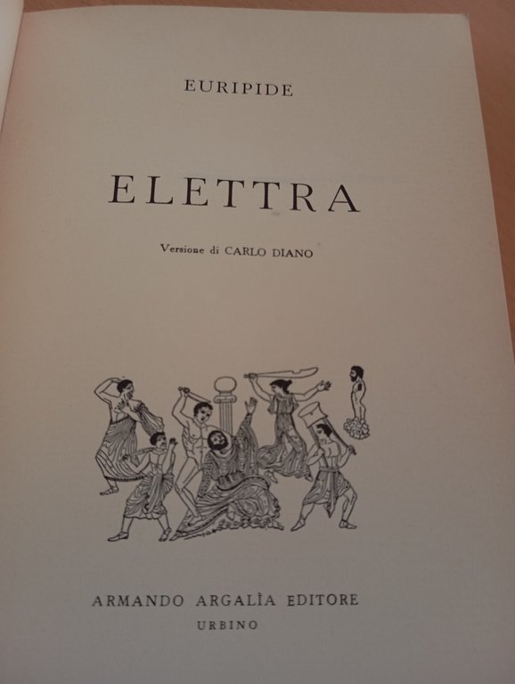Elettra, Euripide, Araglia Editore, 1968