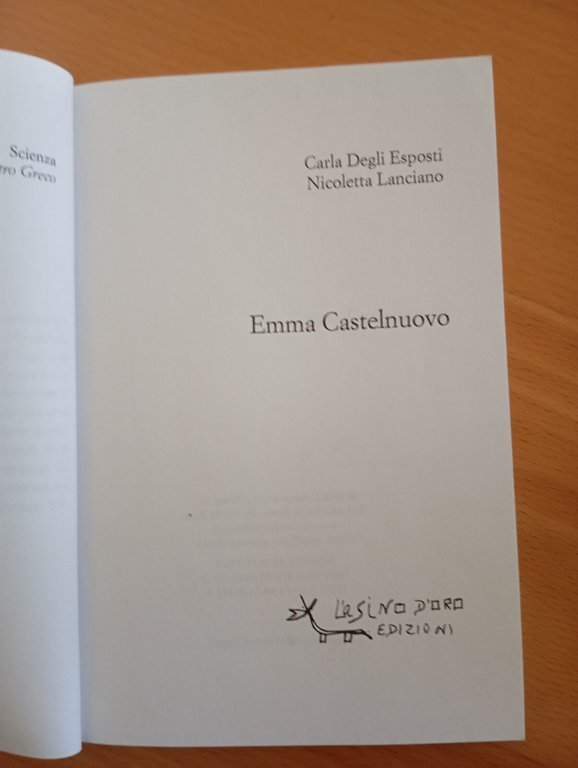 Emma Castelnuovo, Degli Esposti - Lanciano, L'asino d'oro, 2016