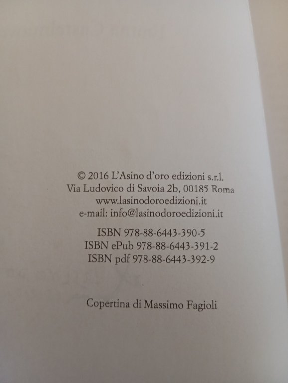 Emma Castelnuovo, Degli Esposti - Lanciano, L'asino d'oro, 2016