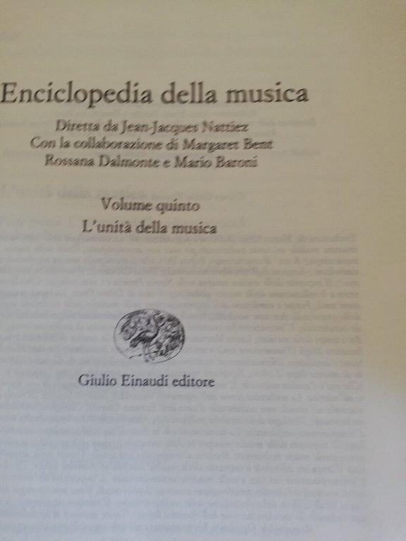 Enciclopedia della musica Einaudi, Volume 5, l'unità della musica, Nattiez …