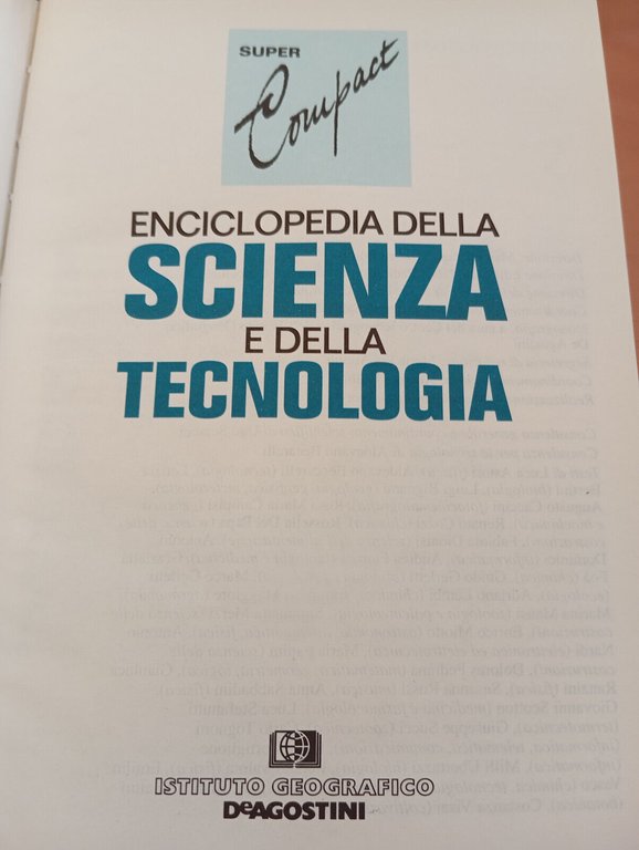 Enciclopedia della scienza e della tecnologia, De Agostini, 1995