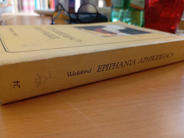 Epiphania aphrodisiaca, Frank Wedekind, Luigi Reverdito Editore, 1989