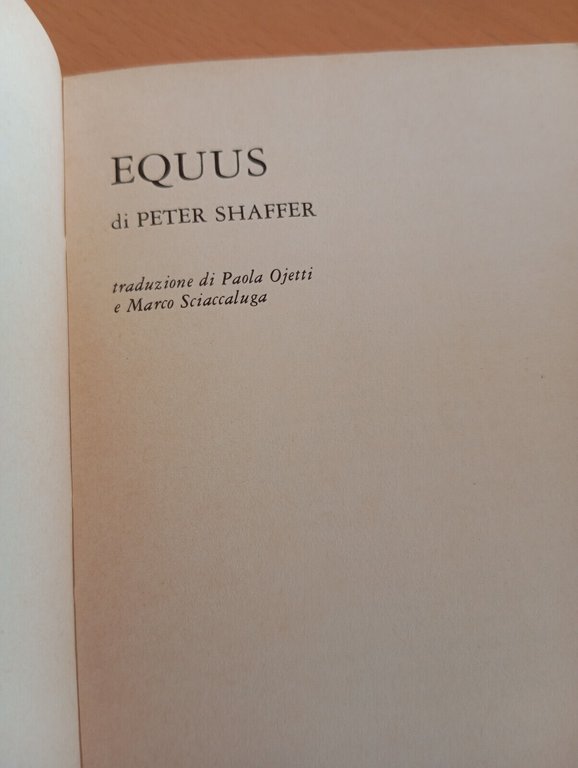 Equus, Peter Shaffer, Teatro di Genova, 1974, molto raro