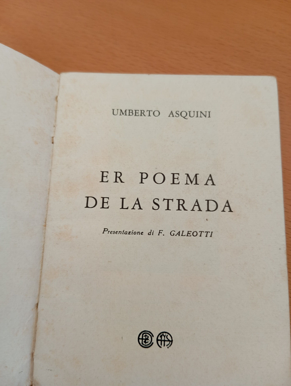 Er poema de la strada, Umberto Asquini, 1961