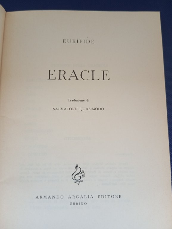 Eracle, Euripide, Traduzione Salvatore Quasimodo, Armando Araglia Editore, 1964