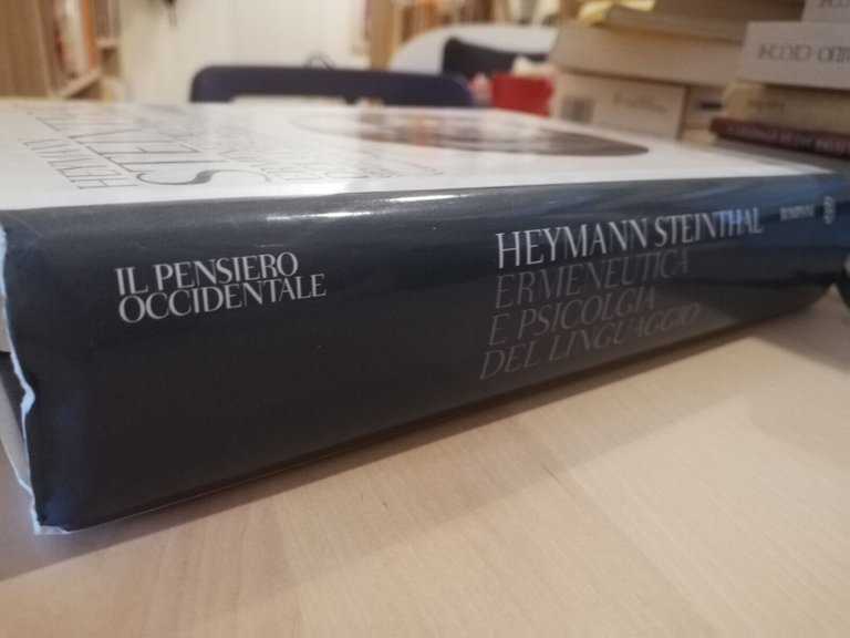 Ermeneutica e psicologia del linguaggio, Heymann Steinthal, 2013, Bompiani