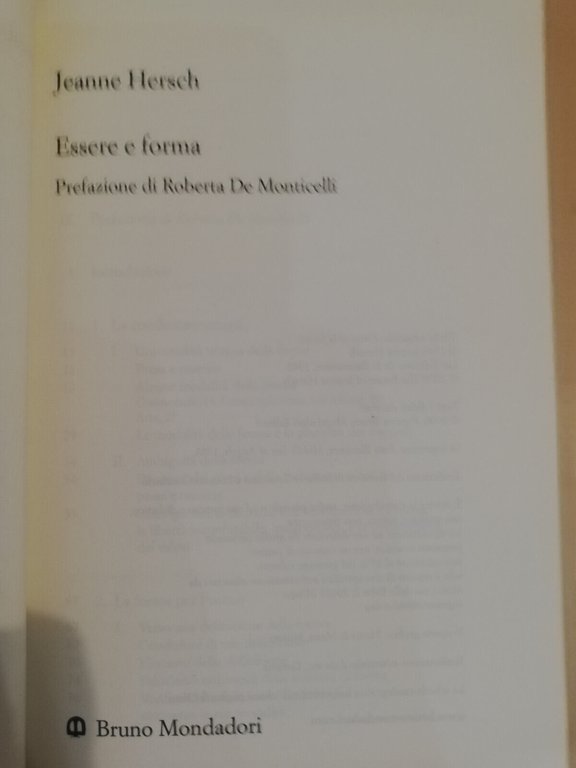 Essere e forma, Jeanne Hersch, Bruno Mondadori, 2006, raro