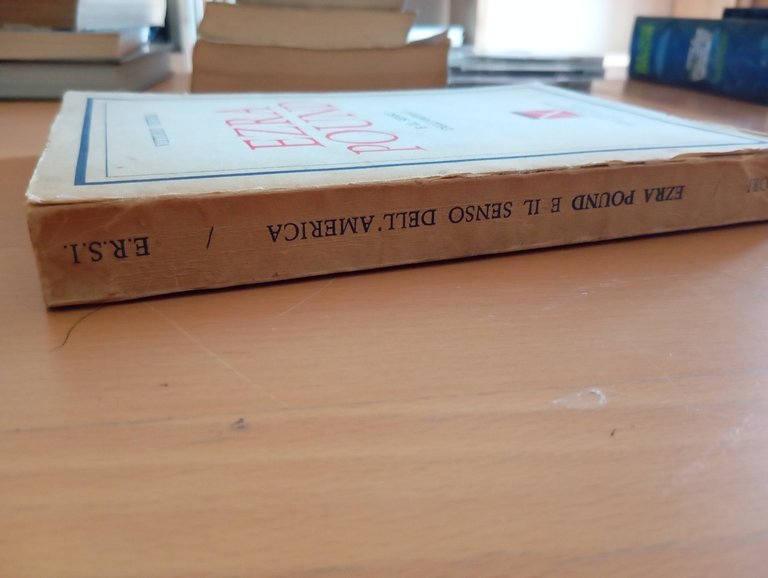 Ezra Pound e il senso dell'America, Vittorio Vettori, ERSI Editrice …