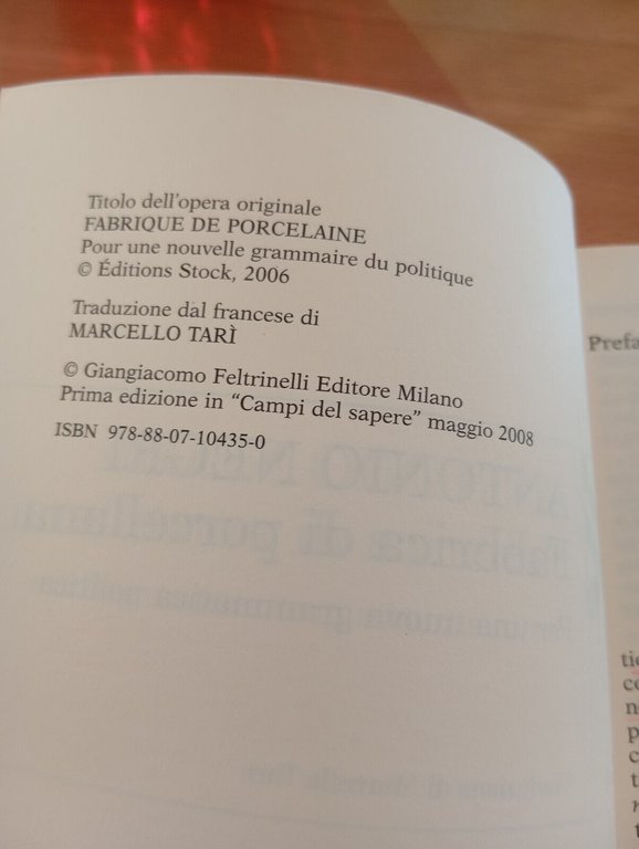 Fabbrica di porcellana, Antonio Negri, Feltrinelli, 2008