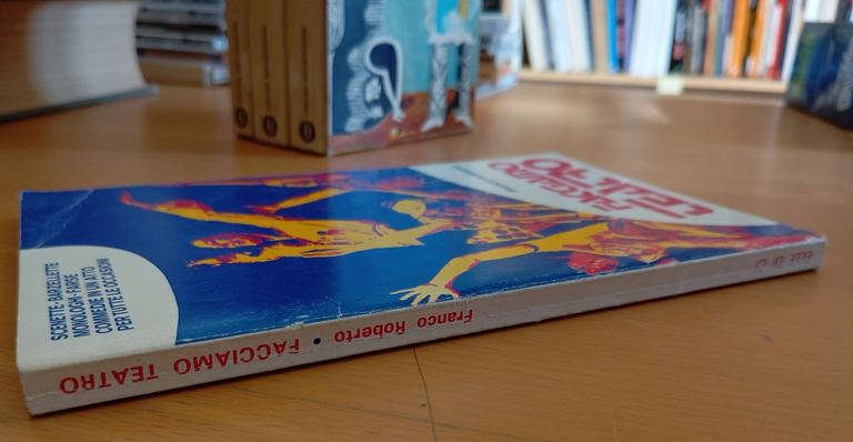 Facciamo teatro, Franco Roberto, Elle Di Ci, 1983