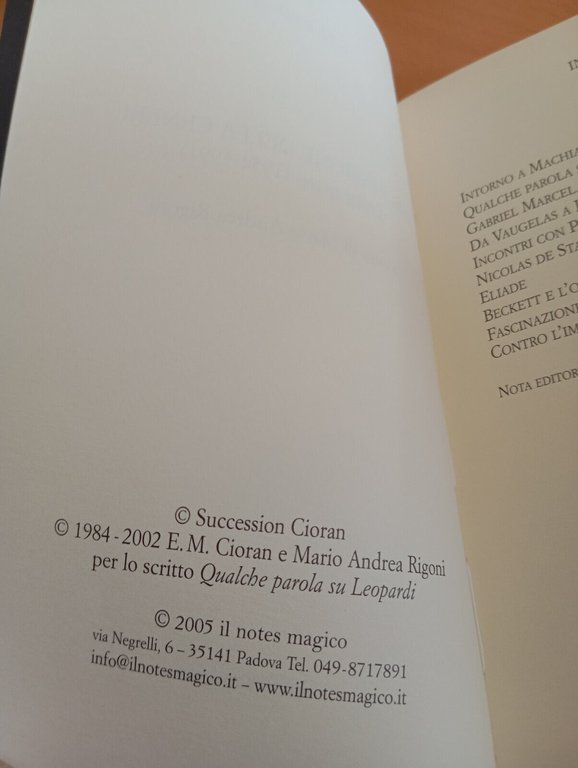 Fascinazione della cenere, E. M. Cioran, Il notes magico, 2005