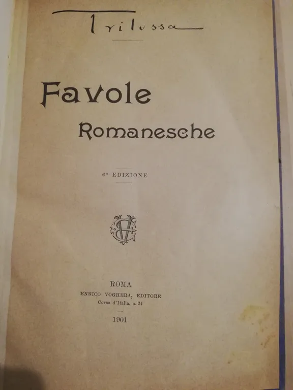 Favole romanesche, Trislussa, 1901, Enrico Voghera Editore