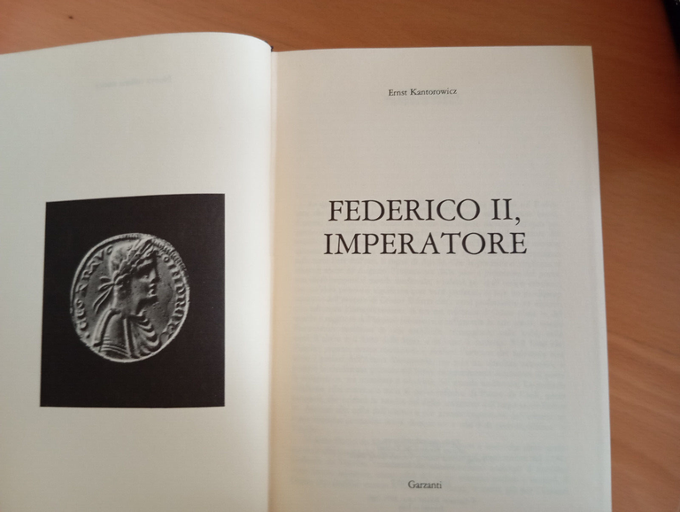 Federico II imperatore, Ernst Kantorowicz, Garzanti, 1981