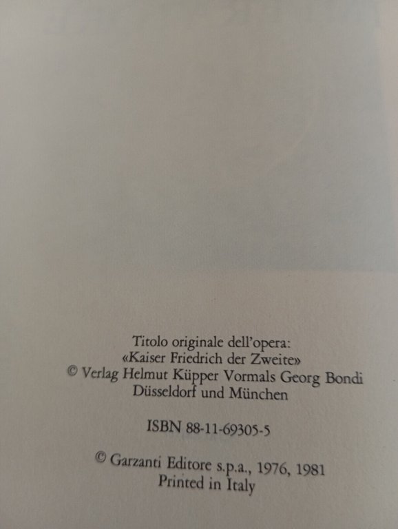 Federico II imperatore, Ernst Kantorowicz, Garzanti, 1981