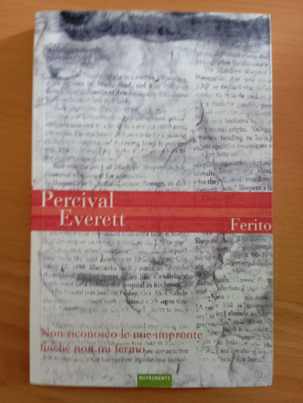 Ferito, Percival Everett, Nutrimenti, 2009 | Immagine principale