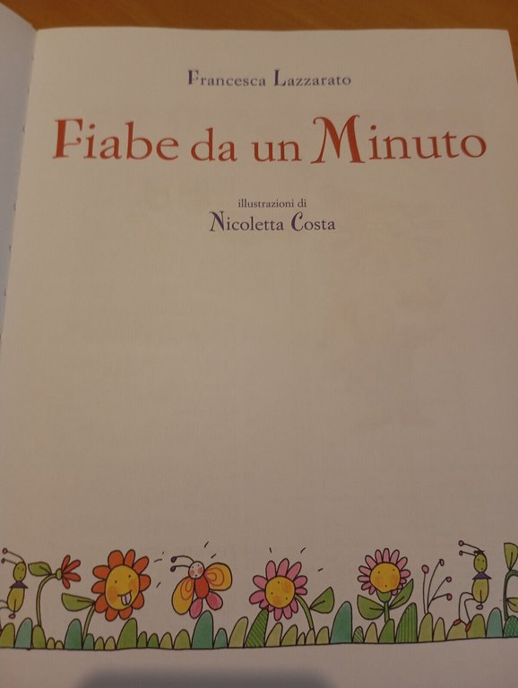 Fiabe da un minuto, Francesca Lazzarato - Nicoletta Costa, Mondadori, …