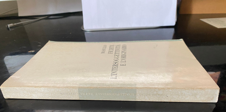 Fichte. L'intersoggettività e l'originario, Aldo Masullo, Guida, 1986