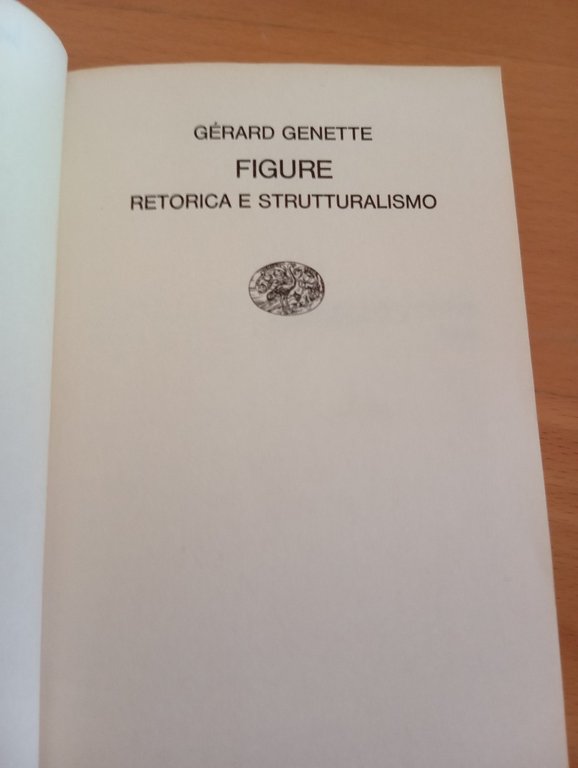 Figure 1, Retorica e strutturalismo, Gérard Genette, Einaudi, 1969