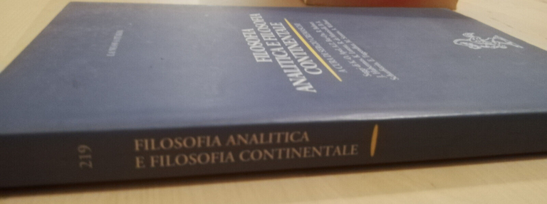 Filosofia analitica e filosofia continentale, Sergio Cremaschi (a cura), 1999