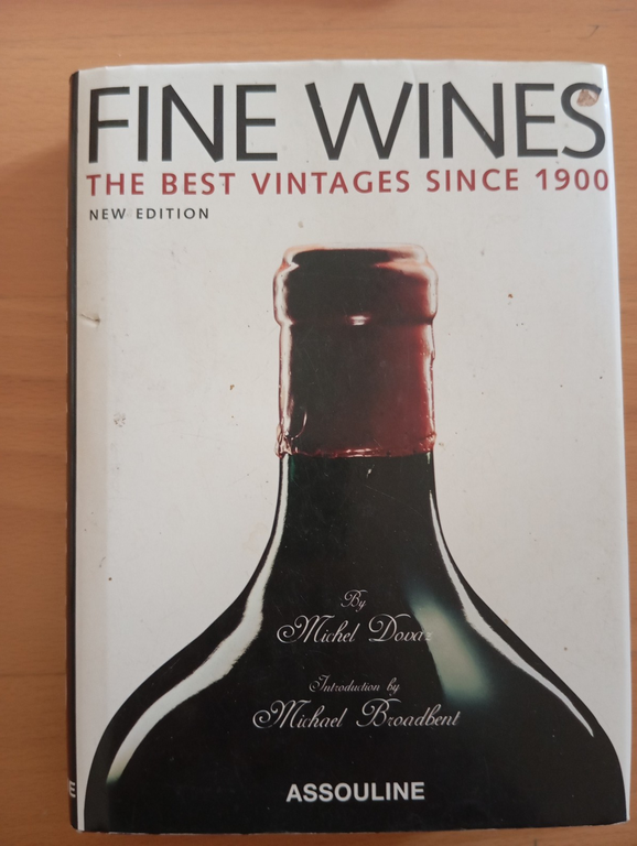 Fine wins The best vintages since 1900, 2009 | Immagine Gallery 1