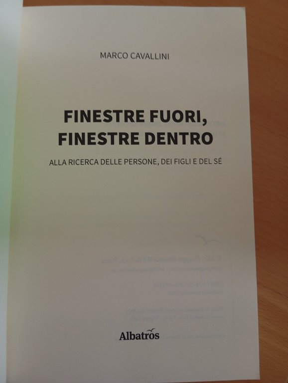 Finistre fuori, finestre dentro, Marco Cavallini, Albatros, 2021 | Immagine Gallery 5