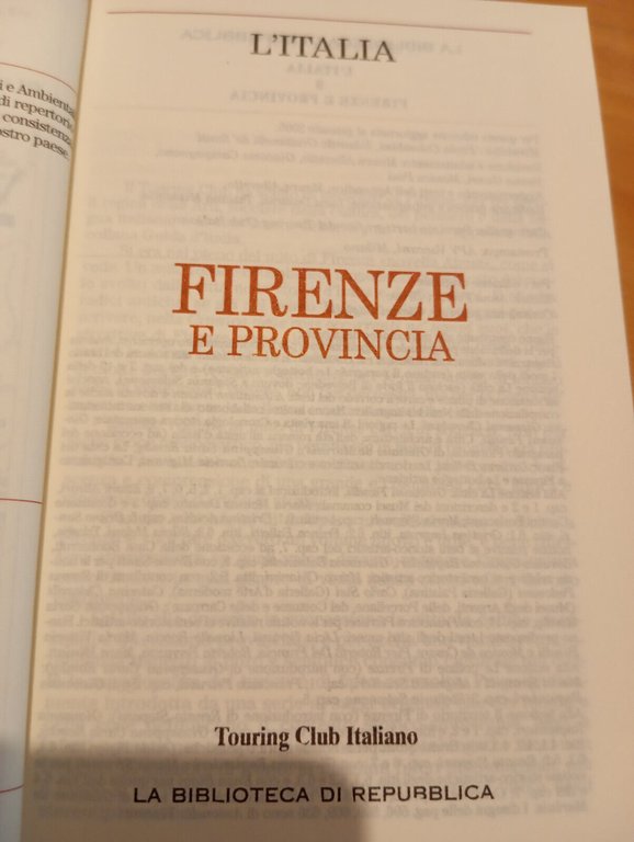 Firenze e provincia, Guida Touring rossa, La Repubblica, 2005